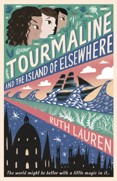 Tourmaline and the Island of Elsewhere av Ruth Lauren