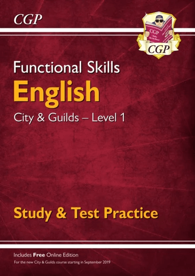 Functional Skills English: City &amp; Guilds Level 1 - Study &amp; Test Practice av CGP Books