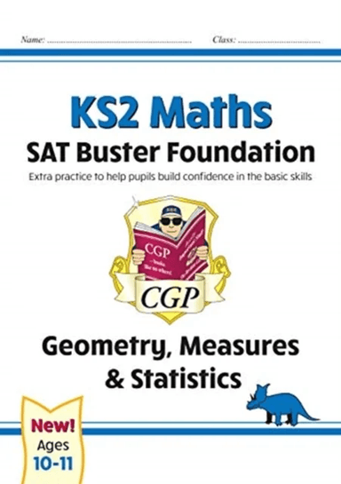 KS2 Maths SAT Buster Foundation: Geometry, Measures &amp; Statistics (for the 2024 tests) av CGP Books