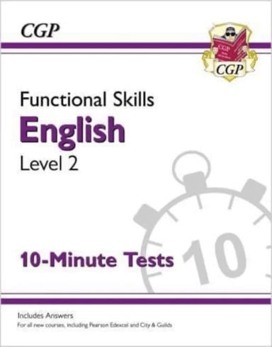 Functional Skills English Level 2 - 10 Minute Tests av CGP Books