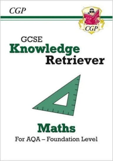 GCSE Maths AQA Knowledge Retriever - Foundation av CGP Books