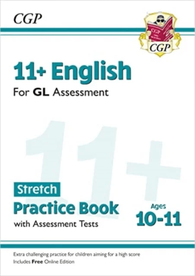 11+ GL English Stretch Practice Book &amp; Assessment Tests - Ages 10-11 (with Online Edition) av CGP Books