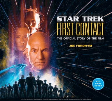 Star Trek: First Contact: The Making of the Classic Film av Joe Fordham