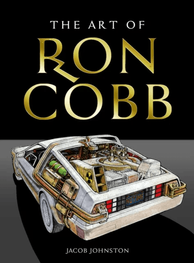 The Art of Ron Cobb av Jacob Johnston