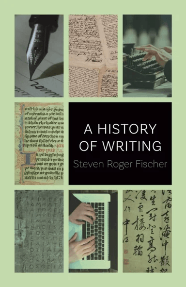 History of Writing av Steven Roger Fischer