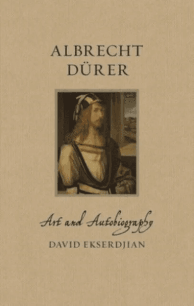 Albrecht Durer av David Ekserdjian
