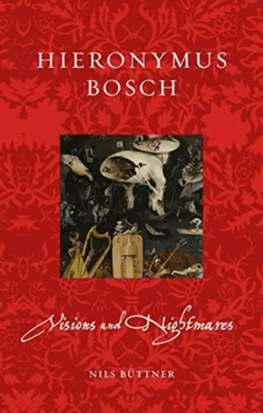 Hieronymus Bosch av Nils Buttner