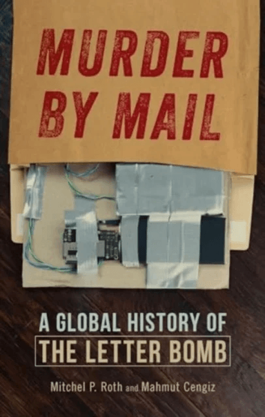 Murder by Mail av Mitchel P. Roth, Mahmut Cengiz