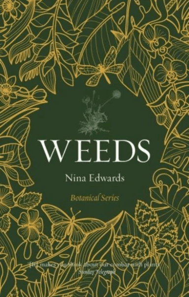 Weeds av Nina Edwards