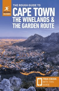 The Rough Guide to Cape Town, the Winelands &amp; the Garden Route: Travel Guide with Free eBook av Rough Guides, Philip Briggs