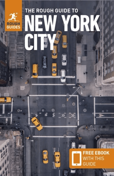 The Rough Guide to New York City: Travel Guide with Free eBook av Rough Guides
