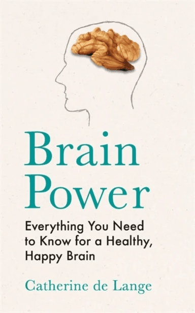 Brain Power av Catherine de Lange