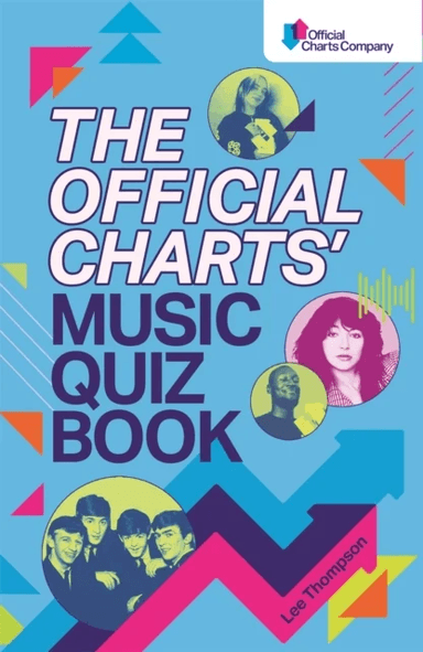 The Official Charts' Music Quiz Book av Lee Thompson, The Official Charts Company
