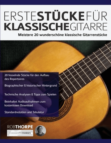 Erste Stucke fur klassische Gitarre av Rob Thorpe, Joseph Alexander