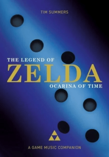 The Legend of Zelda: Ocarina of Time av Tim Summers