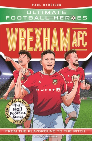 Wrexham AFC (Ultimate Football Heroes - The No.1 football series) av Paul Harrison