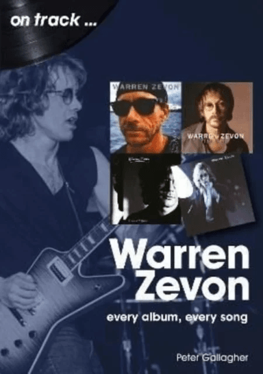 Warren Zevon On Track av Peter Gallagher