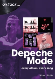 Depeche Mode On Track av Brian J Robb