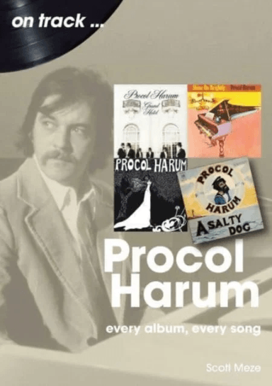 Procol Harum On Track av Scott Meze