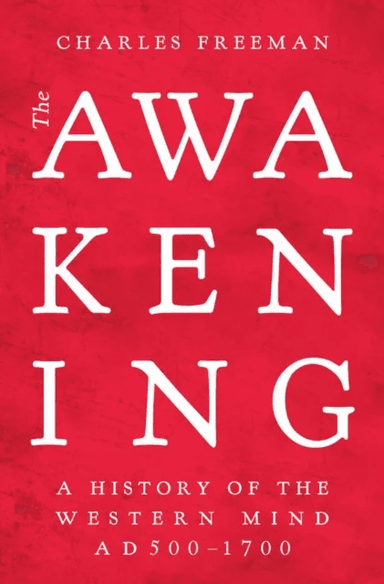 The Awakening av Charles Freeman