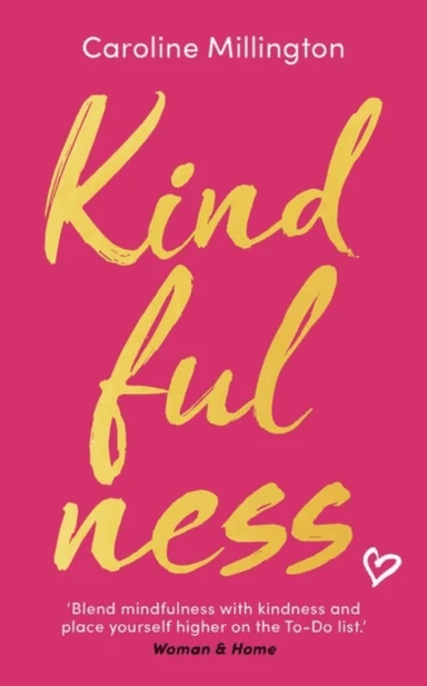 Kindfulness av Caroline Millington
