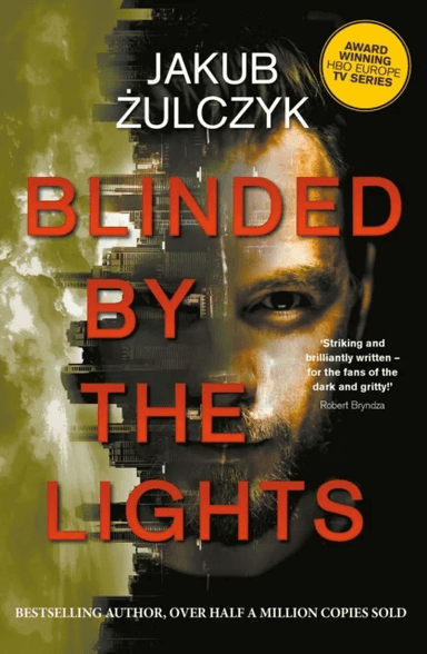 Blinded by the Lights av Jakub Zulczyk