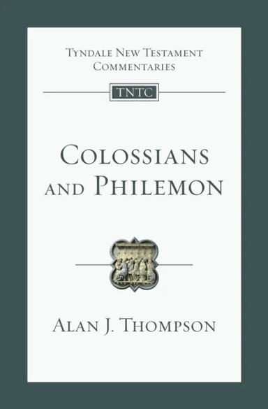 Colossians and Philemon av Alan J. Thompson