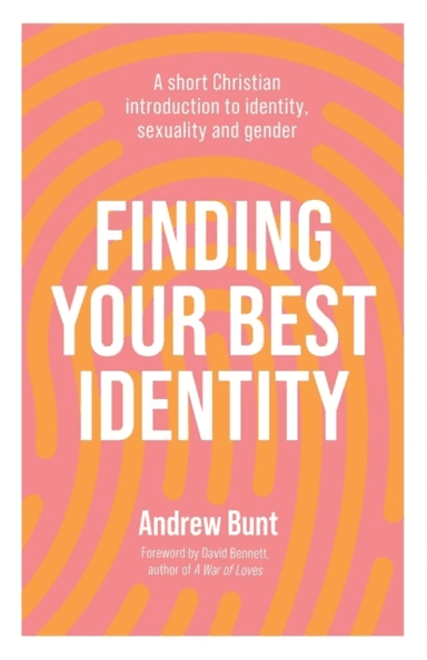 Finding Your Best Identity av Andrew Bunt