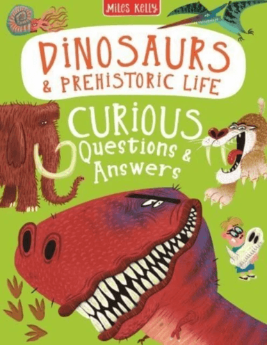 Dinosaurs &amp; Prehistoric Life Curious Questions &amp; Answers av Camilla de la Bedoyere Philip Steele Kelly