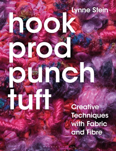 Hook, Prod, Punch, Tuft av Lynne Stein