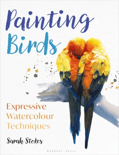 Painting Birds av Sarah Stokes