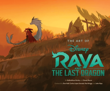 The Art of Raya and the Last Dragon av Kalikolehua Hurley, Osnat Shurer