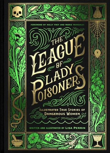 The League of Lady Poisoners av Lisa Perrin
