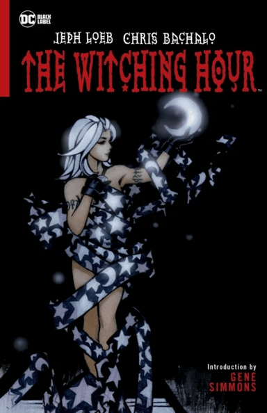 The Witching Hour (New Edition) av Jeph Loeb, Chris Bachalo