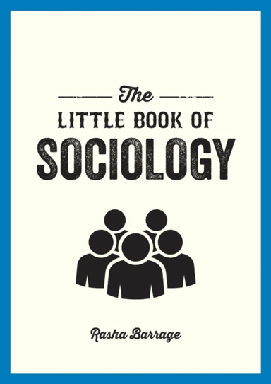 The Little Book of Sociology av Rasha Barrage