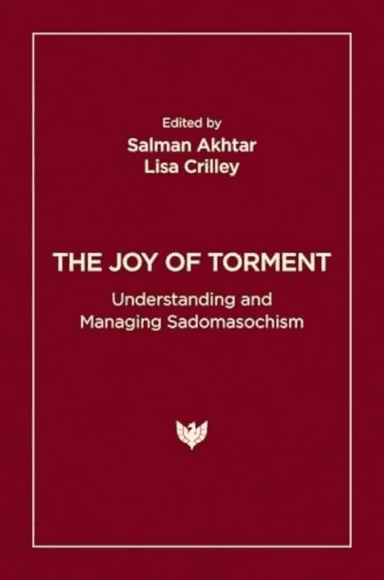 The Joy of Torment