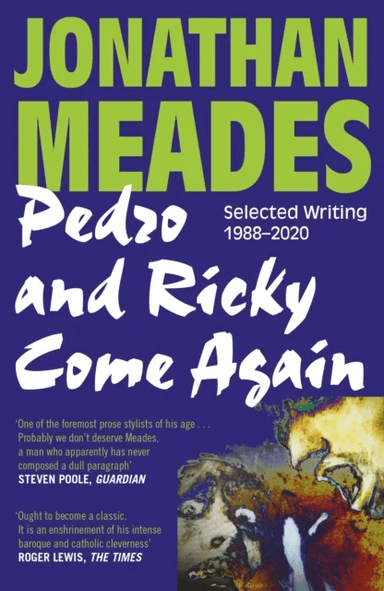 Pedro and Ricky Come Again av Jonathan Meades