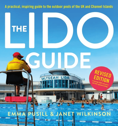 The Lido Guide av Janet Wilkinson, Emma Pusill