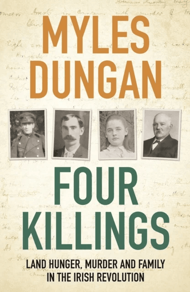 Four Killings av Myles Dungan