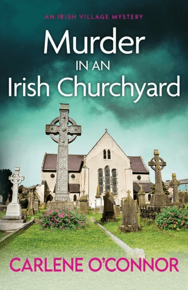 Murder in an Irish Churchyard av Carlene O'Connor