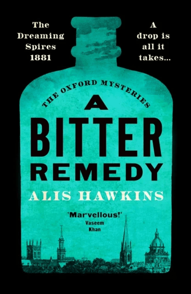 A Bitter Remedy av Alis Hawkins