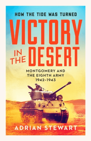 Victory in the Desert av Adrian Stewart