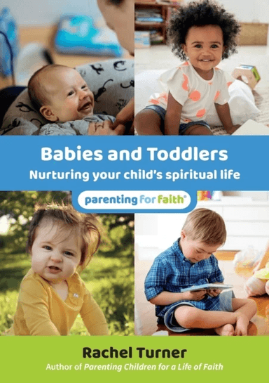 Babies and Toddlers av Rachel Turner