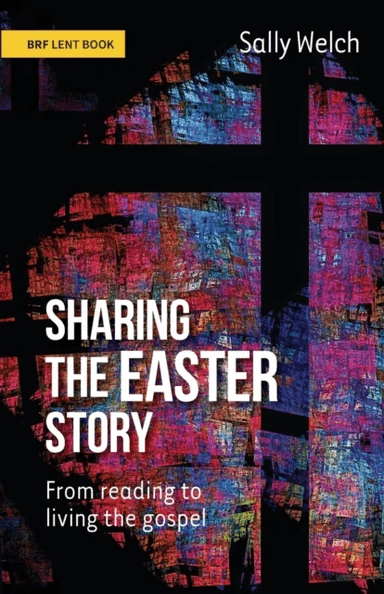 Sharing the Easter Story av Sally Welch