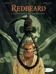 Redbeard Vol. 1: A Short Drop And A Sudden Stop! av Jean-Charles Kraehn