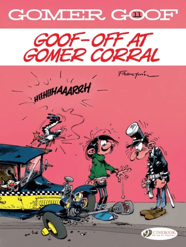 Gomer Goof Vol. 11: Goof-off At Gomer Corral av Franquin