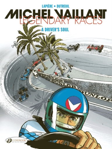 Michel Vaillant - Legendary Races Vol. 2: A Driver's Soul av Denis Lapiere