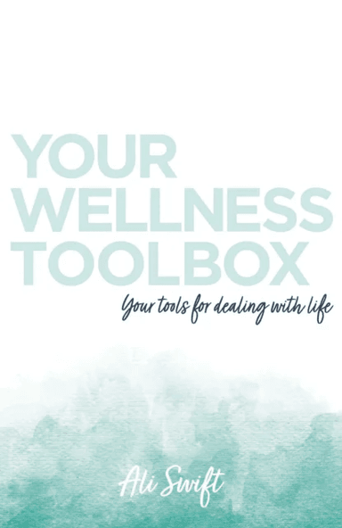 Your Wellness Toolbox av Ali Swift