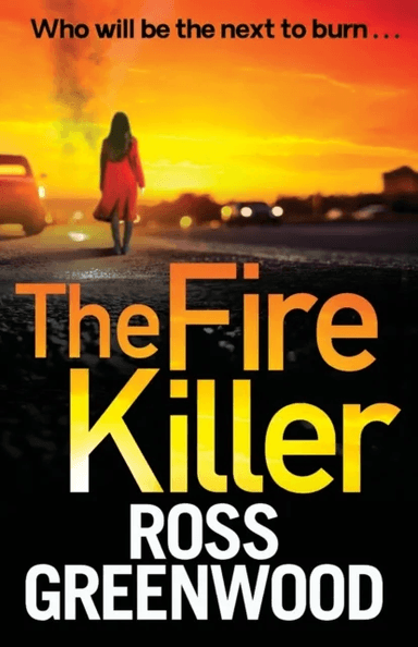 The Fire Killer av Ross Greenwood