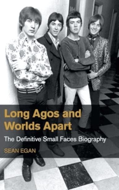 Long Agos and Worlds Apart av Sean Egan